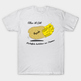 Kartoffeln bestehen aus Pommes T-Shirt